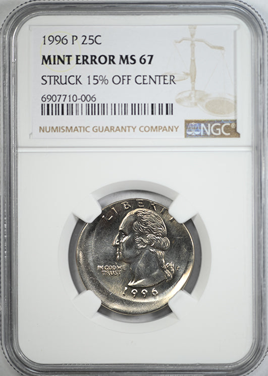 1996-P Washington Quarter 25C NGC Mint Error MS67 - Struck 15% Off Center Obverse Slab