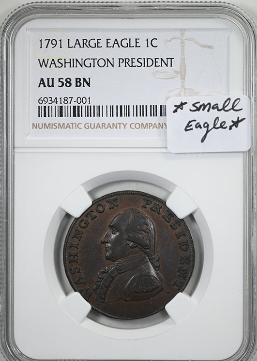 1791 Small Eagle Washington President Copper Colonial Cent 1C NGC AU58BN