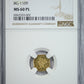 1871 Octagonal California Fractional Gold Liberty Head Dollar G$1 NGC MS60PL BG-1109 - Prooflike Obverse Slab