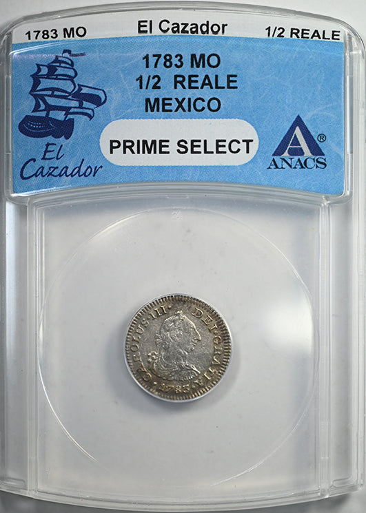 1783 MO Mexico 1/2R Reale ANACS Prime Select - El Cazador Shipwreck
