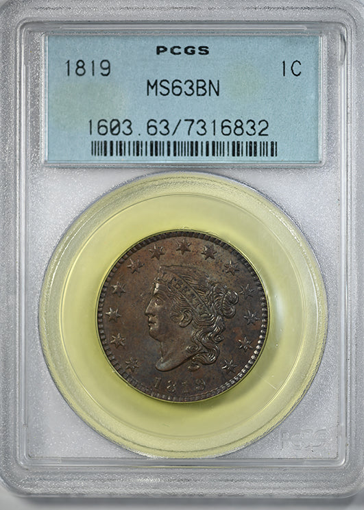 1819 Matron Head Liberty Head 1C PCGS MS63BN OGH