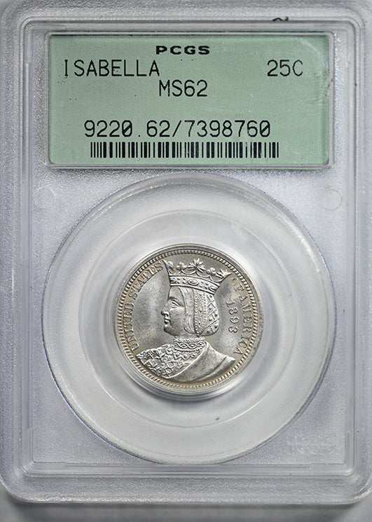 1893 Isabella Classic Commemorative Quarter 25C PCGS MS62 OGH