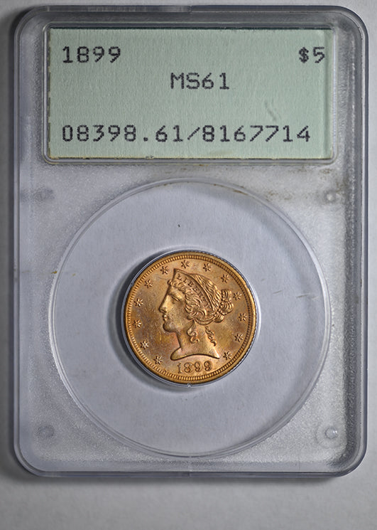 1899 Liberty Head Gold Half Eagle $5 PCGS Rattler MS61 - NICE COLOR!