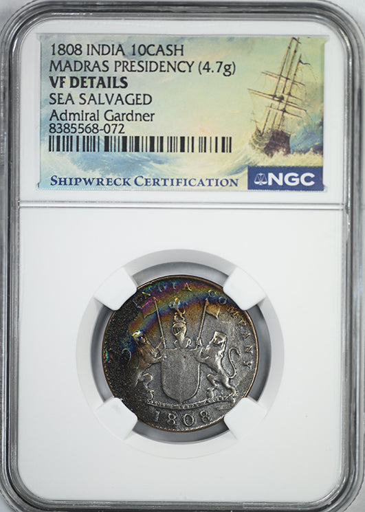 1808 India 10 Cash Madras Presidency Admiral Gardner NGC VF Details Shipwreck - TONED!