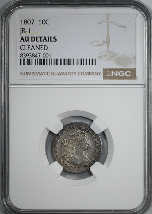 1807 Draped Bust Dime 10C NGC AU Details JR-1