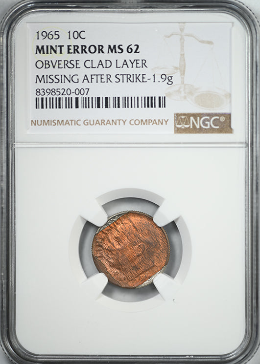 1965 Roosevelt Dime 10C NGC Mint Error MS62 Obverse Clad Layer Missing After Strike