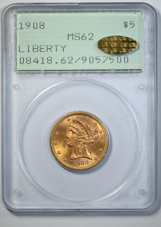 1908 Liberty Head Gold Half Eagle $5 PCGS Rattler MS62 Gold CAC Obverse Slab