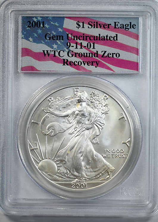 2001 American Silver Eagle S$1 PCGS Gem Uncirculated 9-11-01 WTC Ground Zero Recovery