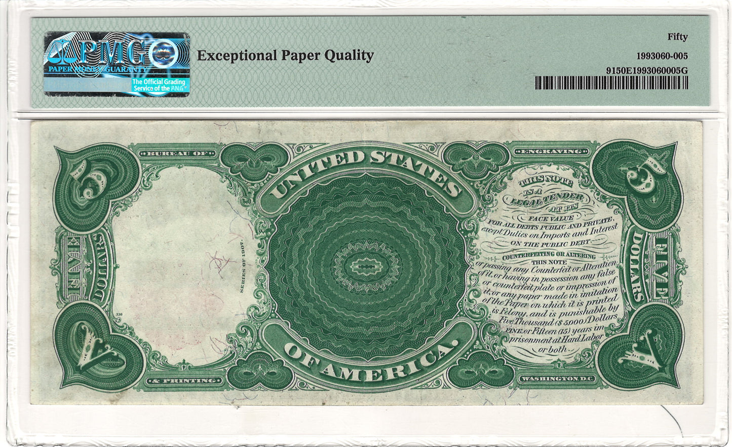 $5 1907 Legal Tender Woodchopper Note PMG About Uncirculated 50 EPQ Fr#91 - PCBLIC Error