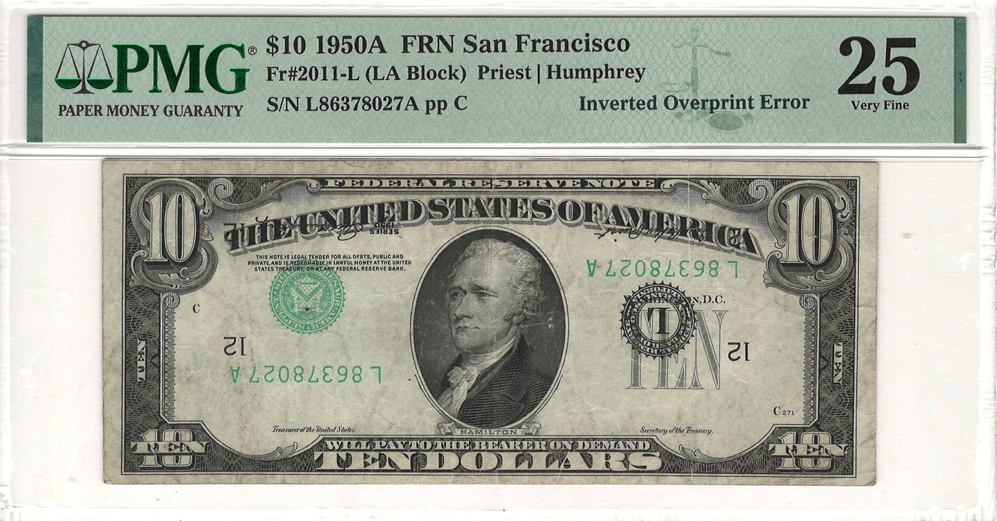 $10 1950A Federal Reserve Note FRN San Francisco Inverted Overprint Error PMG VF25 Fr#2011-L (LA Block) Front