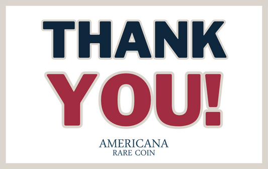 Americana Rare Coin Gift Card - THANK YOU!